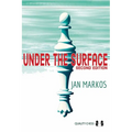 Under the Surface: Second Edition