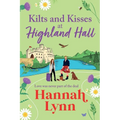Kilts and Kisses at Highland Hall