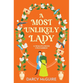A Most Unlikely Lady