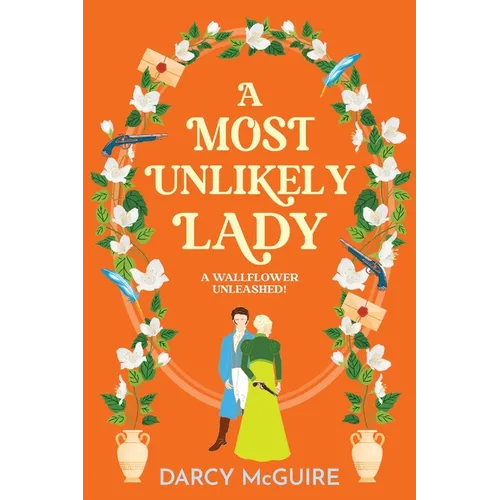 A Most Unlikely Lady