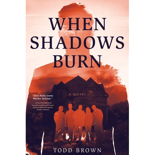 When Shadows Burn