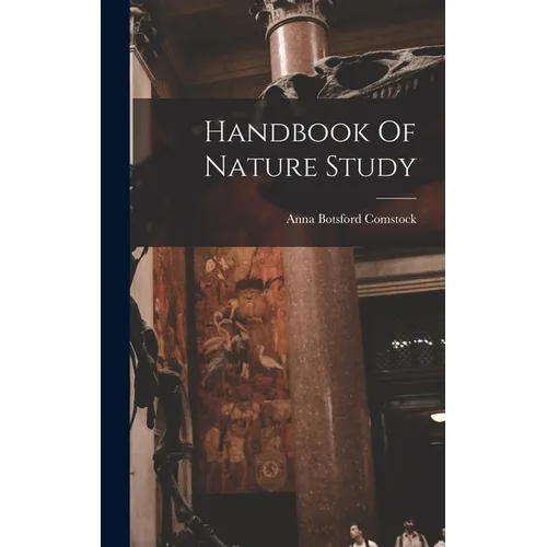 Handbook Of Nature Study