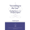 "According to the Law": Reading Ezra 9-10 as Christian Scripture