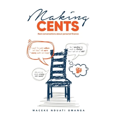 Making Cents: Real Conversations about personal finance