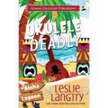 Ukulele Deadly