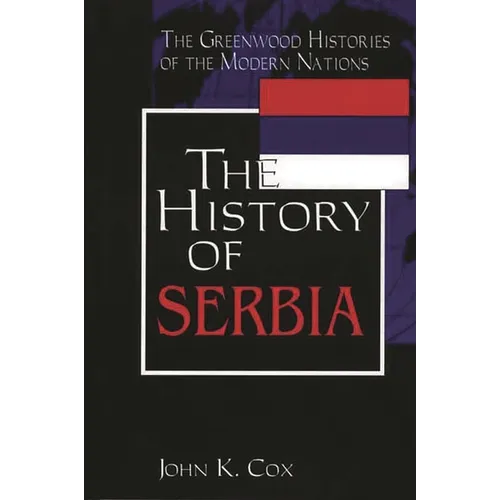 The History of Serbia