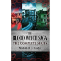 The Blood Witch Saga: The Complete Series
