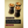The Divided Flame