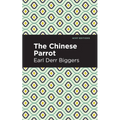 The Chinese Parrot: A Charlie Chan Mystery