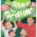 When Grown-Ups Have Big Feelings