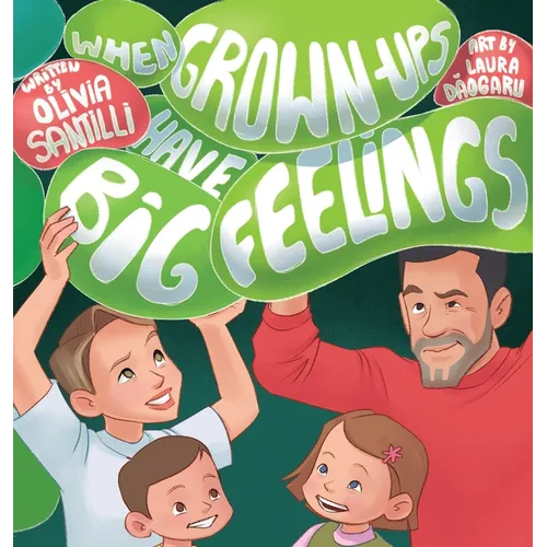 When Grown-Ups Have Big Feelings