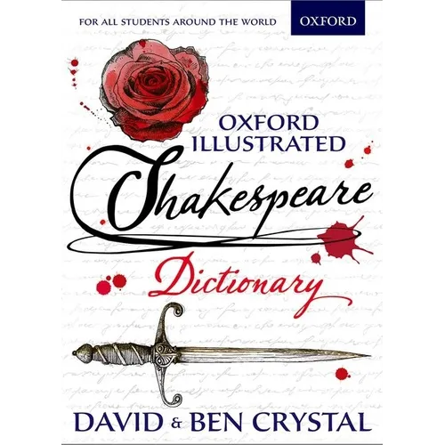 Oxford Illustrated Shakespeare Dictionary