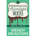 Peppermint Chocolate Murder