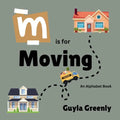 M is for Moving