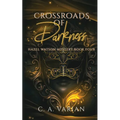 Crossroads of Darkness