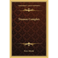 Treason Complex