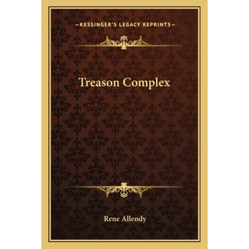 Treason Complex