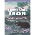 Strong Girls Travel: AJ's Steps at Great Smoky Mountains