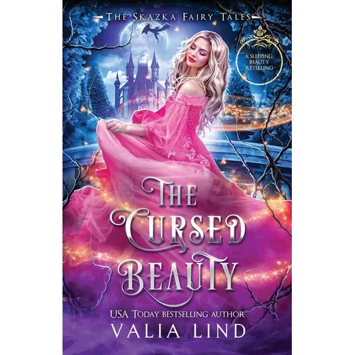 The Cursed Beauty: A Sleeping Beauty Retelling