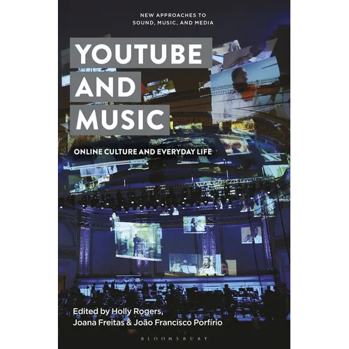 Youtube and Music: Online Culture and Everyday Life