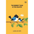 The Bobbsey Twins In The Country