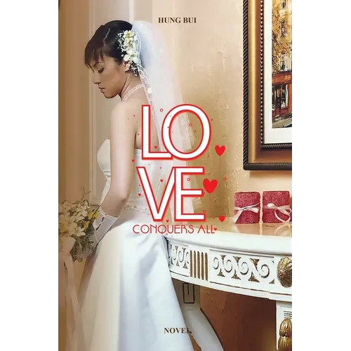 Love Conquers All