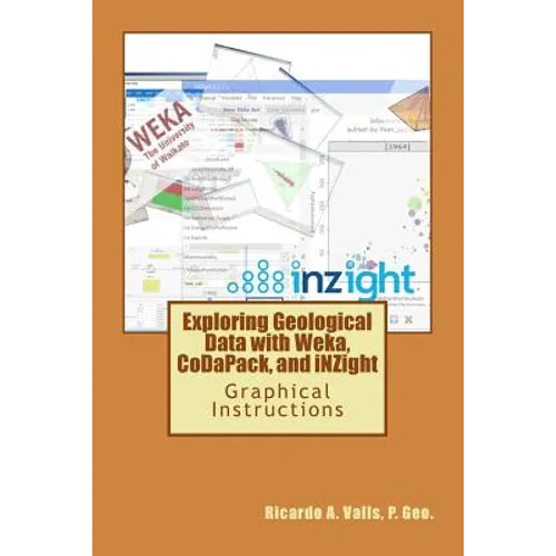 Exploring Geological Data with Weka, CoDaPack, and iNZight: Graphical Instructions