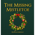 The Missing Mistletoe