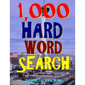 1,000 Hard Word Search: Puzzles to Improve Your IQ