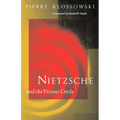 Nietzsche and the Vicious Circle