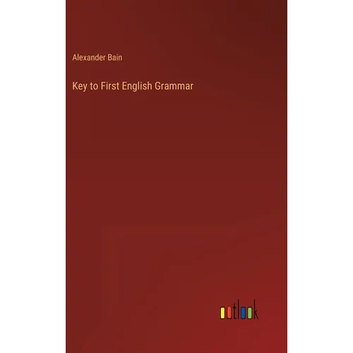 Key to First English Grammar