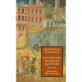 Letters on Familiar Matters (Rerum Familiarium Libri), Vol. 2, Books IX-XVI