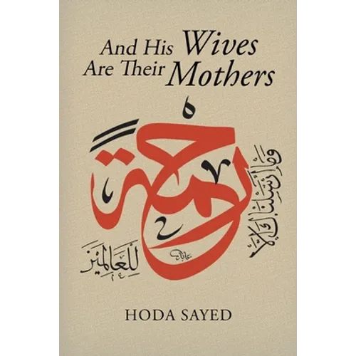 And His Wives Are Their Mothers