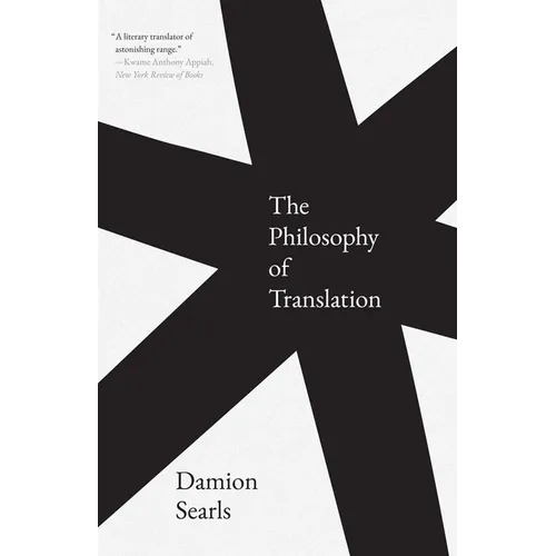 The Philosophy of Translation