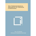 The Thermochemical Properties of Uranium Compounds