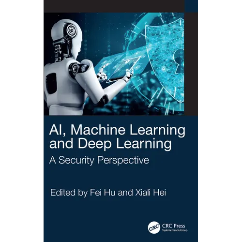 AI, Machine Learning and Deep Learning: A Security Perspective