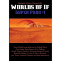 Fantastic Stories Presents the Worlds of If Super Pack #1: A Positronic Book