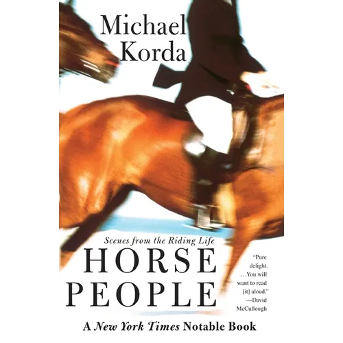 Horse People: Scenes from the Riding Life