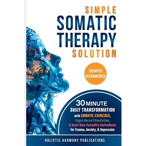 Simple Somatic Therapy Solution