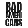 Bad Americans: Part II