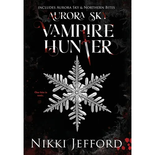 Aurora Sky Vampire Hunter, Duo 1 (Aurora Sky & Northern Bites)