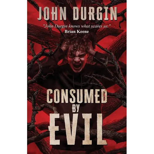Consumed by Evil