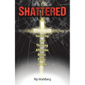 Shattered