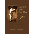 They Slept Upon Their Rifles