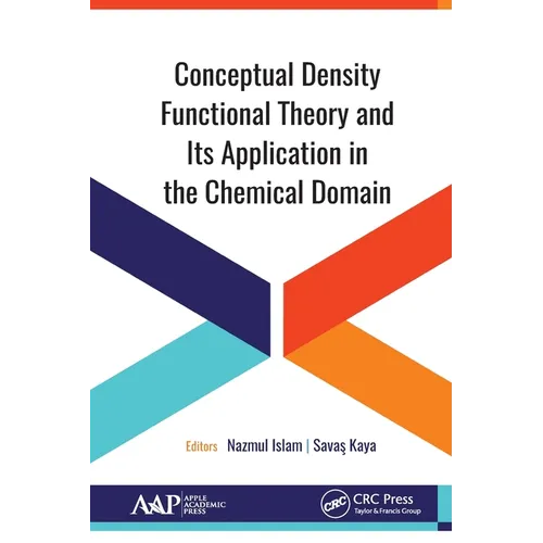 Conceptual Density Functional Theory and Its Application in the Chemical Domain