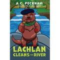 Lachlan Cleans the River