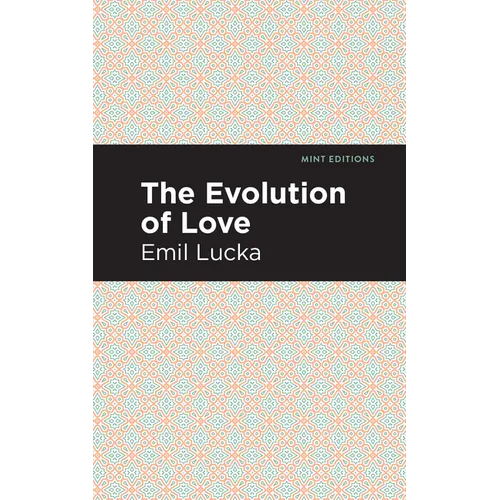 The Evolution of Love