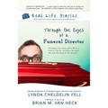 Real Life Diaries: Through the Eyes of a Funeral Director