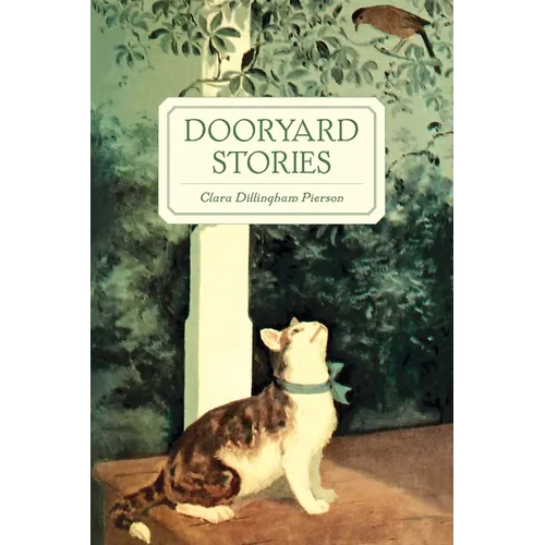 Dooryard Stories
