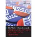 The Oxford Handbook of American Elections and Political Behavior